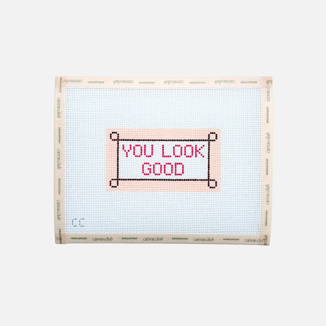 You Look Good Canvas